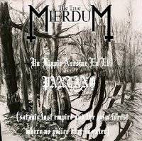 The True Mierdum : Un Hippie Asesiné En El pantano